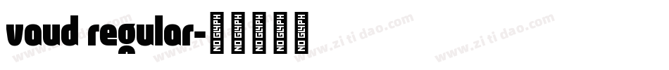 vaud regular字体转换